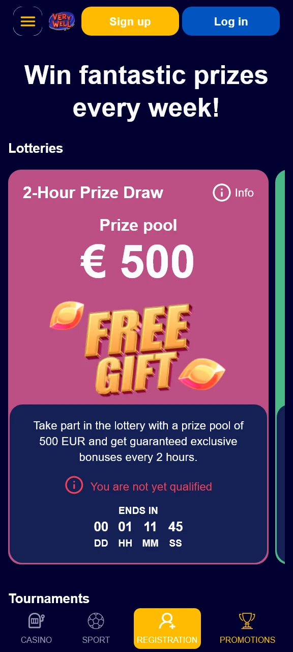Claim exclusive VeryWell promotions to boost your initial gaming balance.
