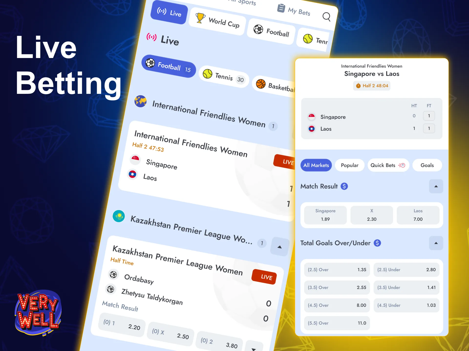 Try live sports betting on real-time matches at VeryWell.